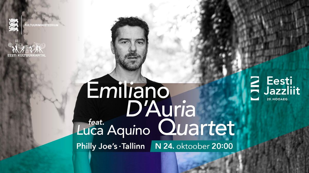 Jazzliit 20 ja Philly Joe\u2019s LIVE | Emiliano D'Auria Quartet feat. Luca Aquino (IT) \u201eFirst Rain\u201c