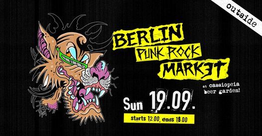 Berlin Punk Rock Market #20 - cassiopeia garden