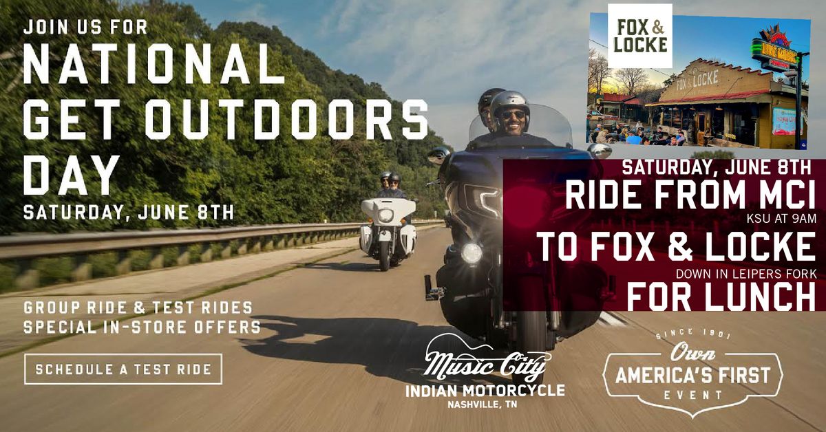National Get Outdoors Day!  Ride to Fox & Locke! 