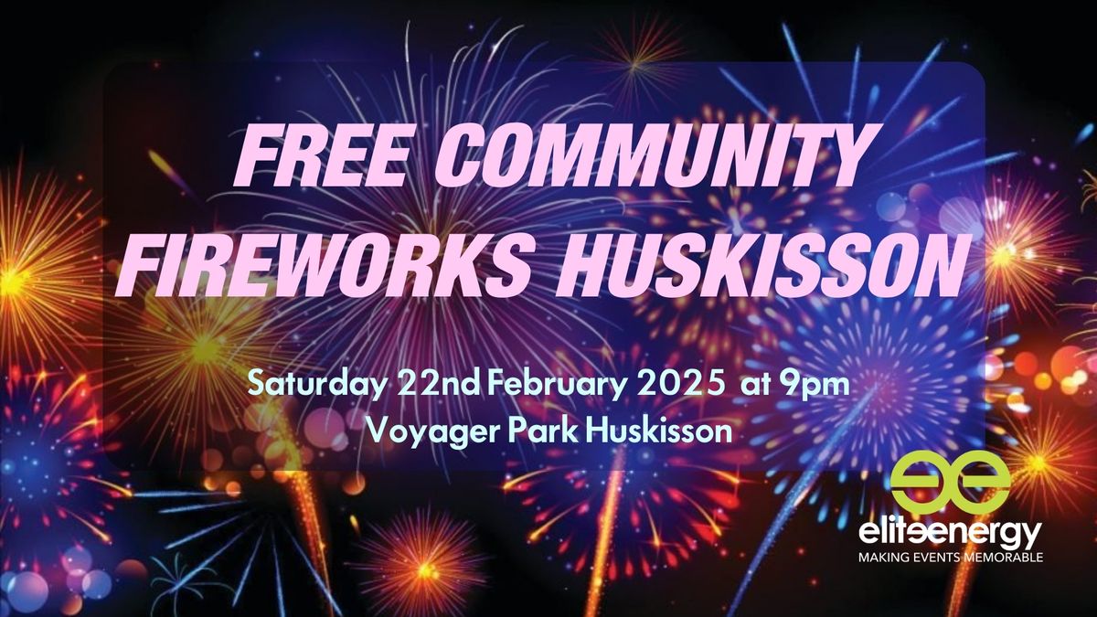 \u2728 Huskisson Fireworks Spectacular \u2013 A Free Community Celebration \u2728