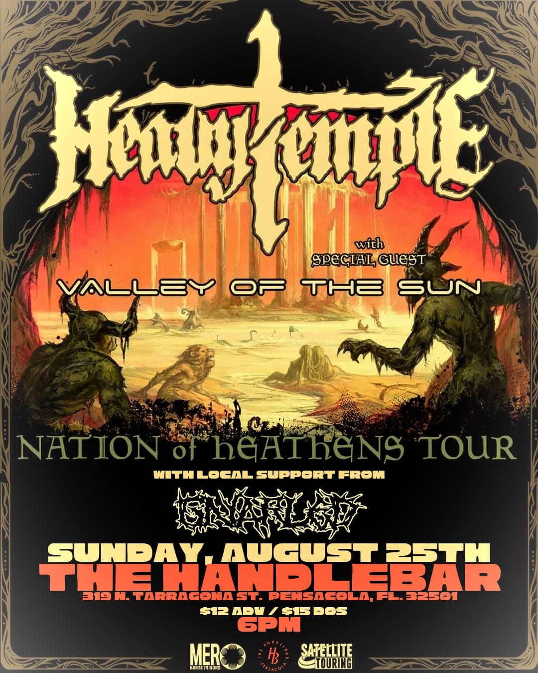 8\/25 - HEAVY TEMPLE\/VALLEY OF THE SUN\/GNARLED