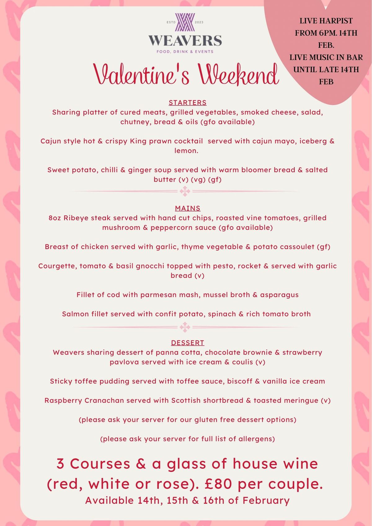 Valentine's Weekend @ WEAVERS