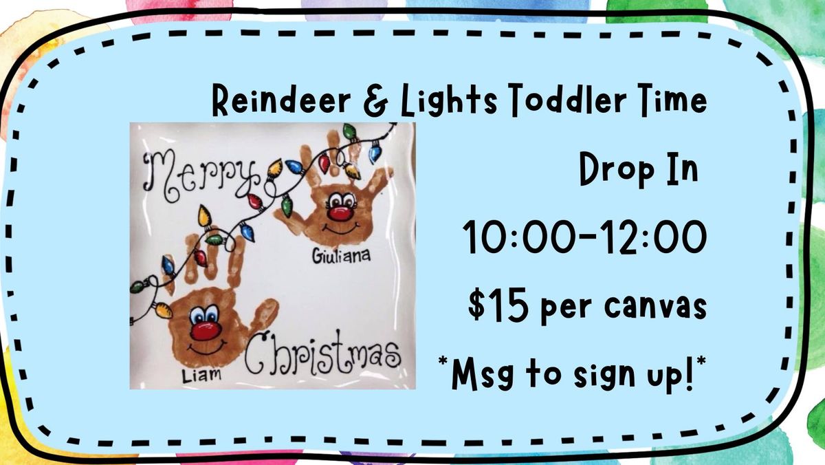 Toddler Time-Reindeer & Christmas Lights