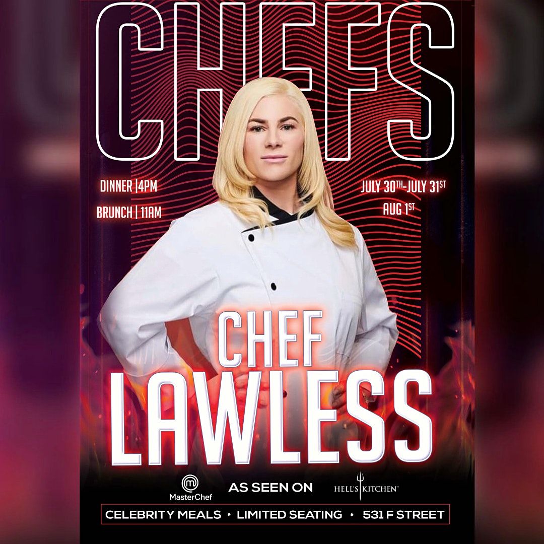 Saturdays @ Chefs with Chef Lawless