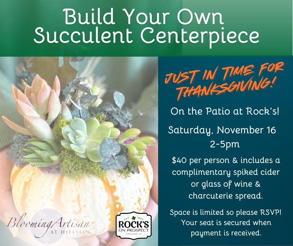 DIY Succulent Centerpiece Making Class