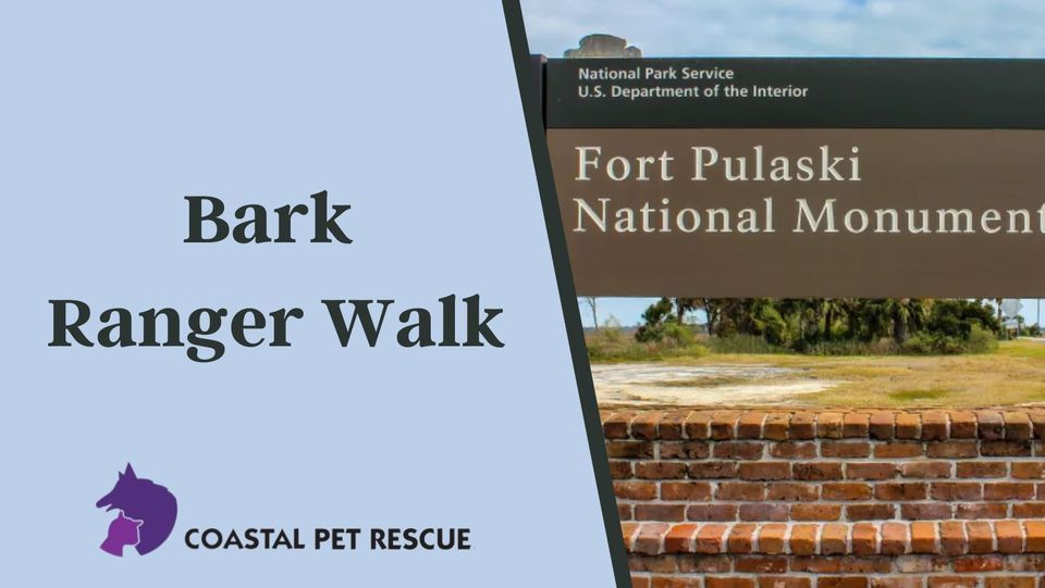 Fort Pulaski Bark Ranger Event, Fort Pulaski National Monument ...