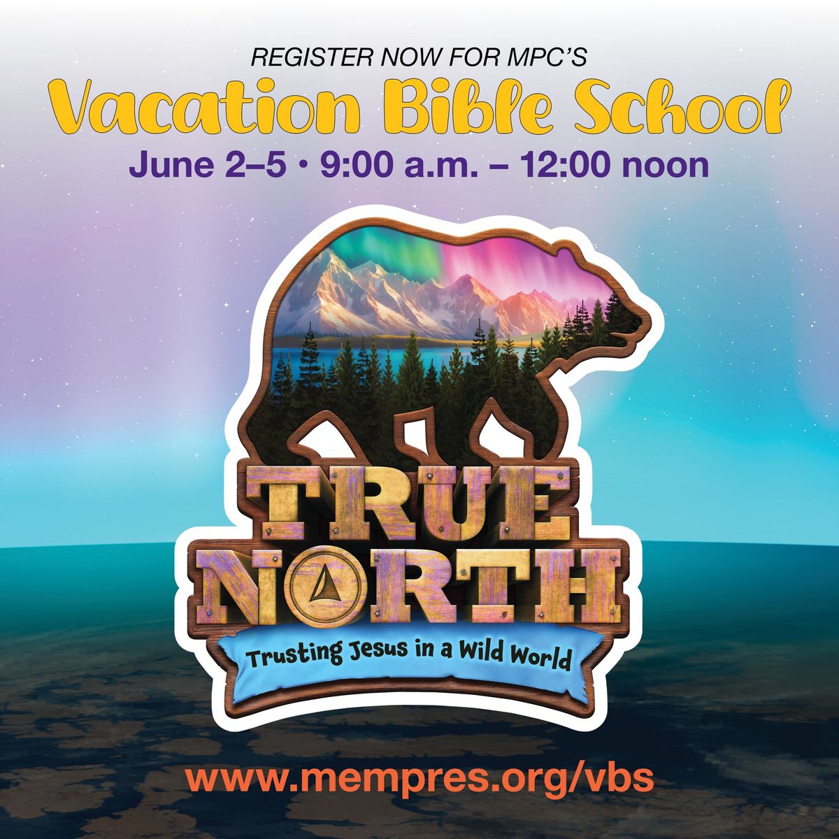 \u201cTrue North\u201d VBS