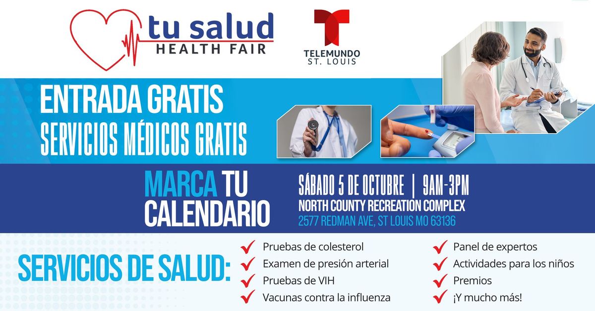 TU SALUD Health Fair - Feria TU SALUD \u00a1GRATIS!