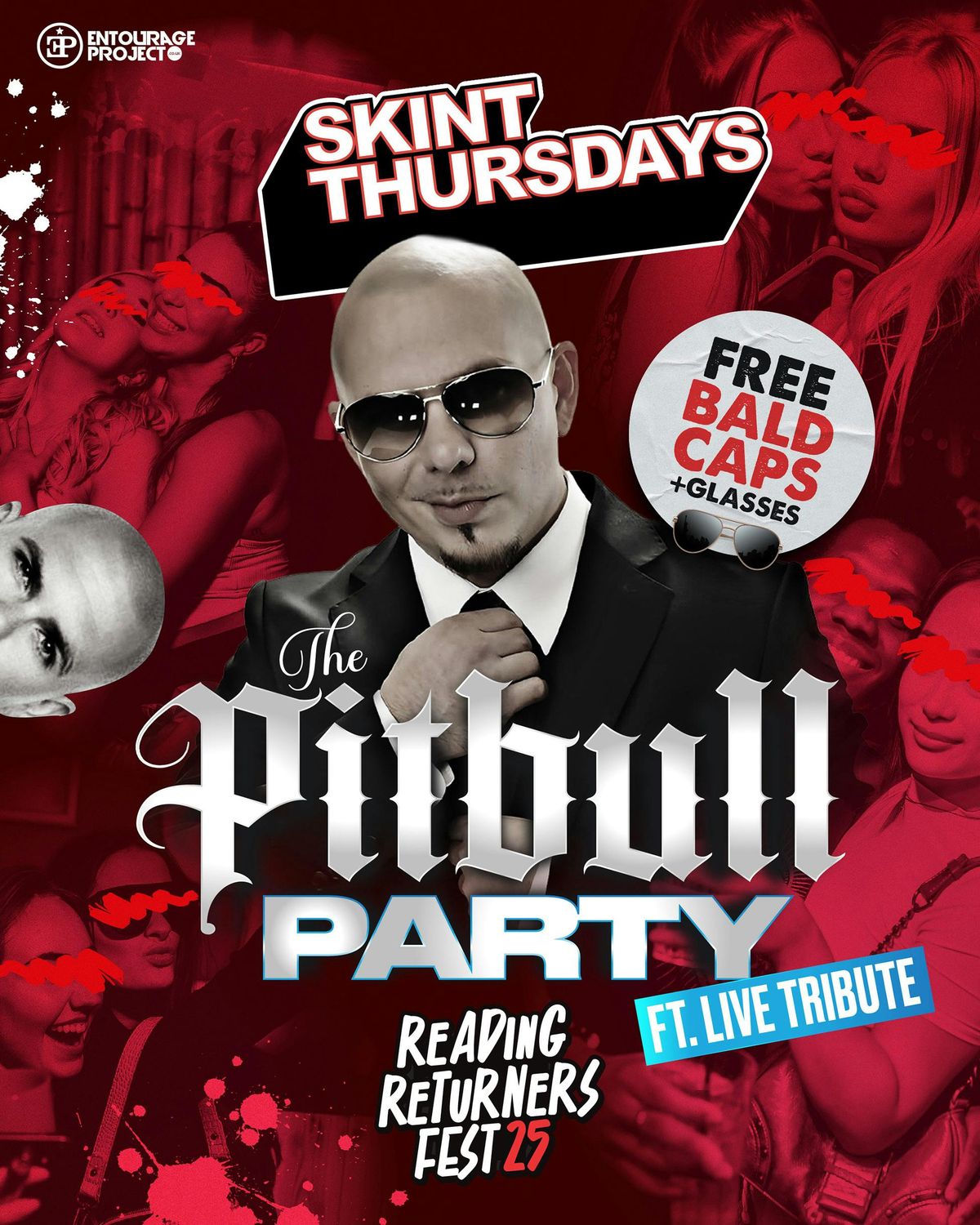 SKINT THURSDAYS - PITBULL PARTY\ud83c\udf99\ufe0f\ud83c\udf0d (PART OF RETURNERS FEST 25)