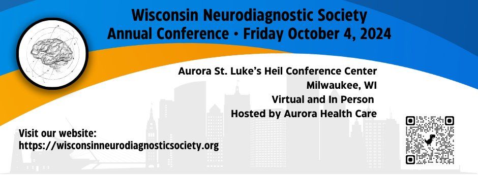 Wisconsin Neurodiagnostic Society Annual Conference