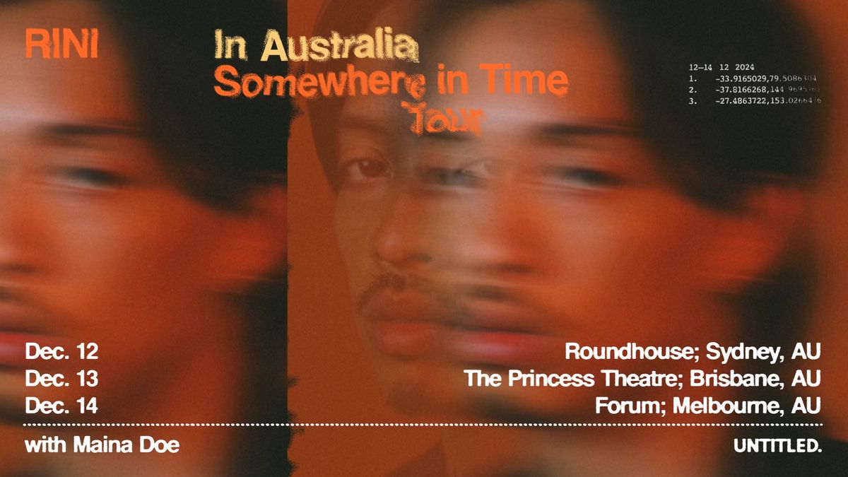 RINI - Somewhere in Time Tour | Meanjin\/Brisbane