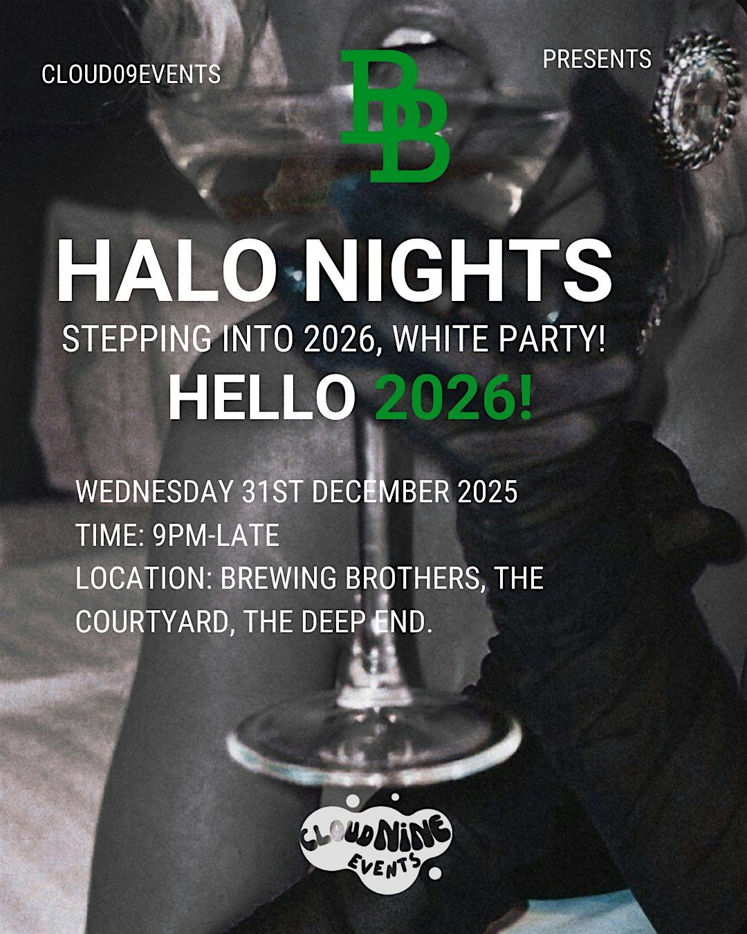 HALO NIGHTS NYE! Brewing Brothers The courtyard