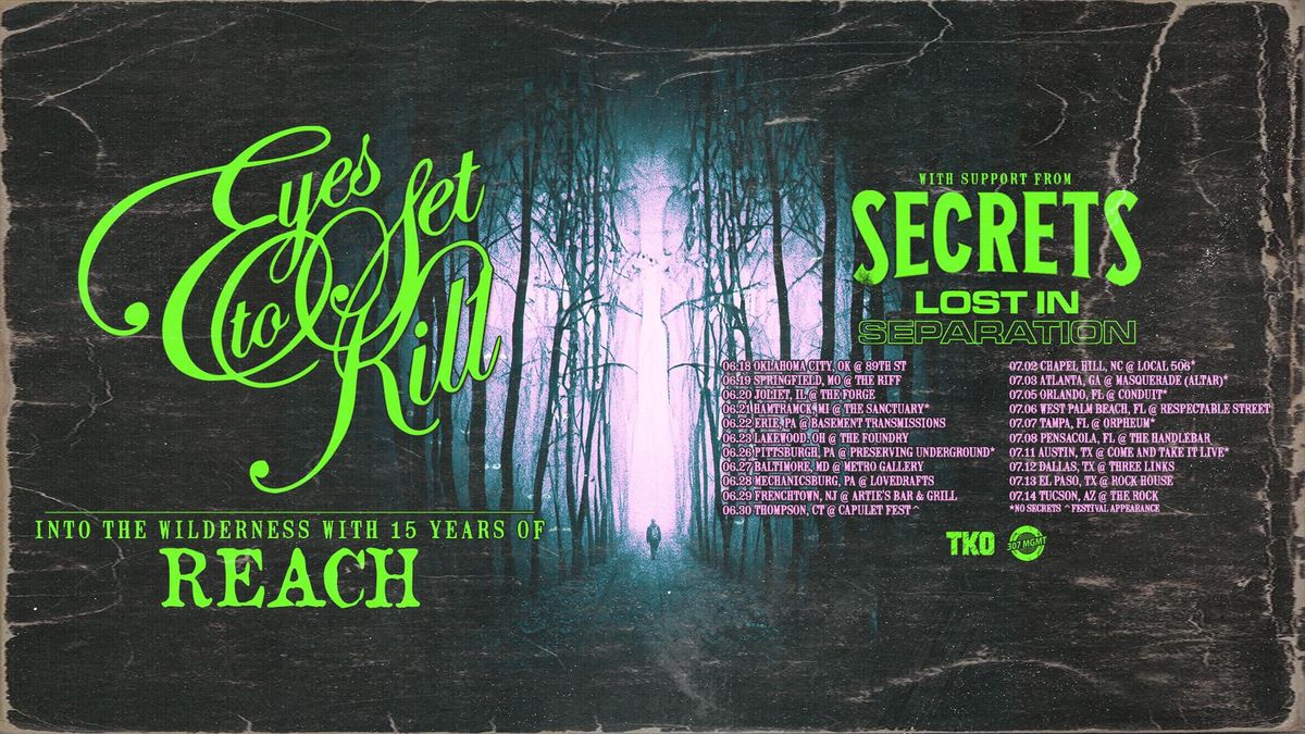 Eyes Set To K*ll : Into The Wilderness With 15 Years Of Reach Tour 