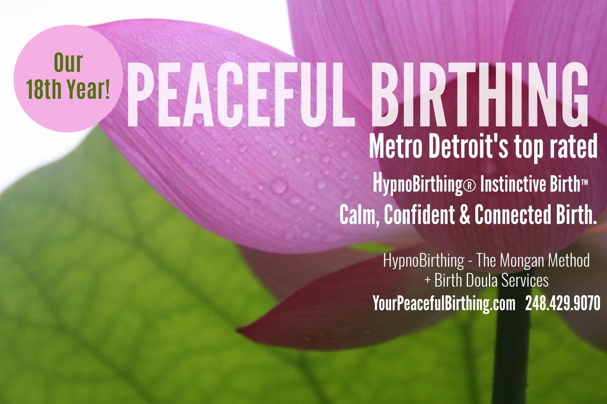 SOLD OUT.In-Person.Peaceful Birthing HypnoBirthing\/5 week class