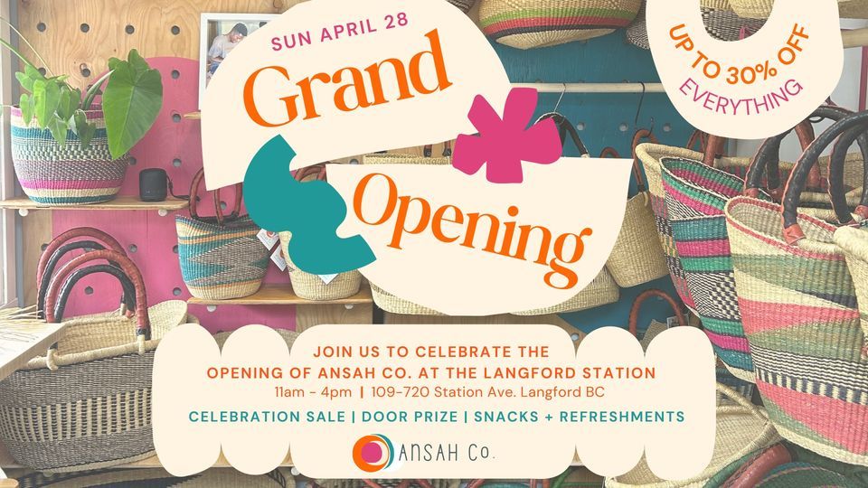 ANSAH CO. GRAND OPENING at Langford Station