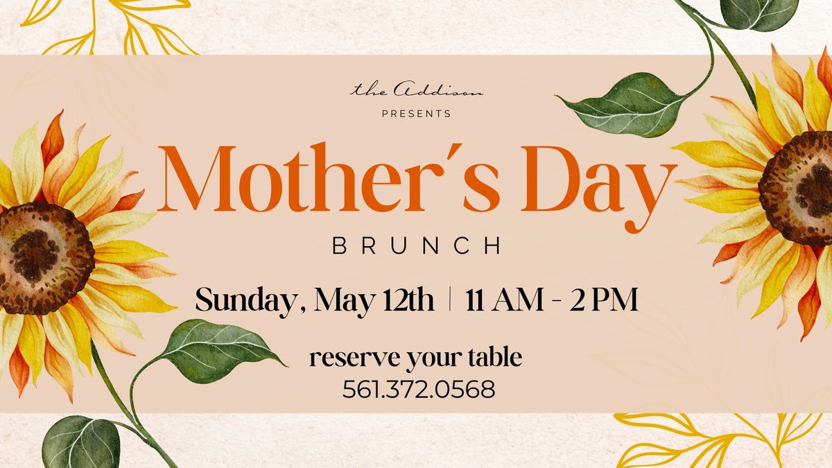 Mother's Day Brunch At The Addison