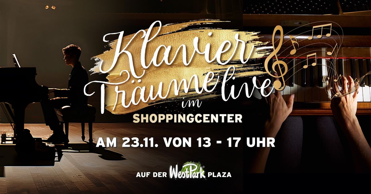 Klaviertr\u00e4ume live im Shoppingcenter