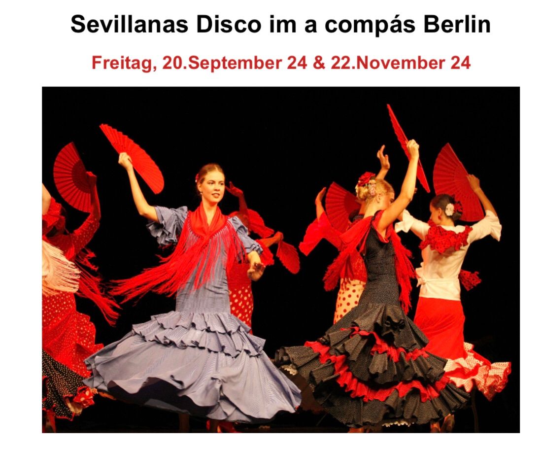 Sevillanas Disco im a comp\u00e1s am 22. November 24