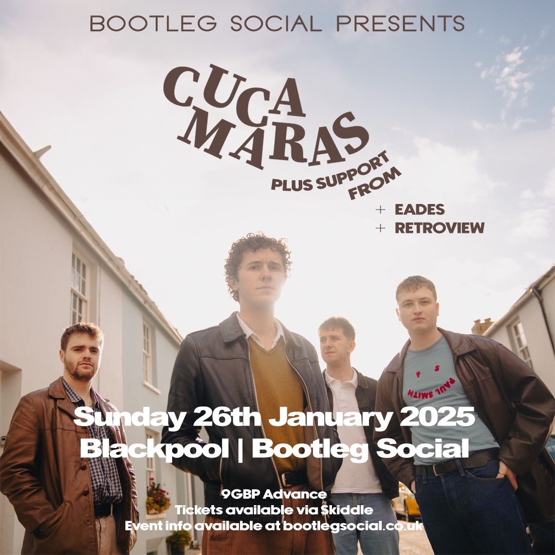 Cucamaras, Eades, Retroview at Bootleg Social, Blackpool