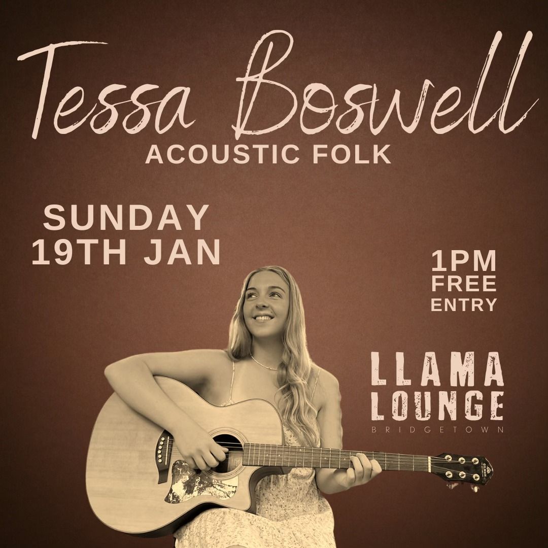 TESSA BOSWELL LIVE @ LLAMA LOUNGE