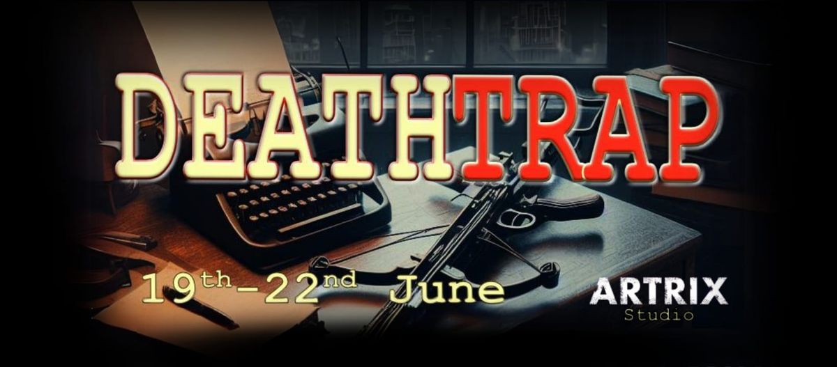 Deathtrap by Ira Levin