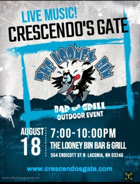 Crescendo's Gate at The Looney Bin Bar & Grill