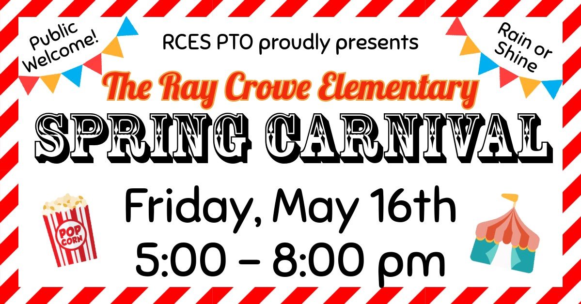 Ray Crowe Elementary Spring Carnival (3rd Annual)