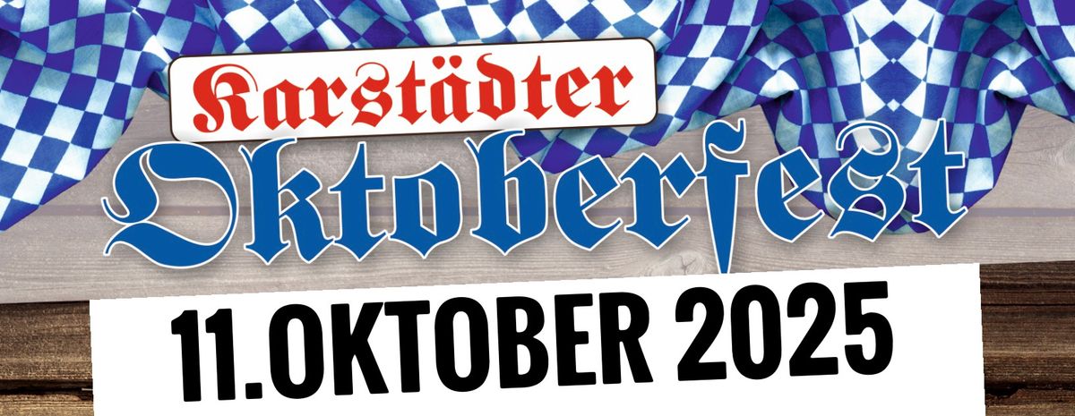 25 Jahre Karst\u00e4dter Oktoberfest