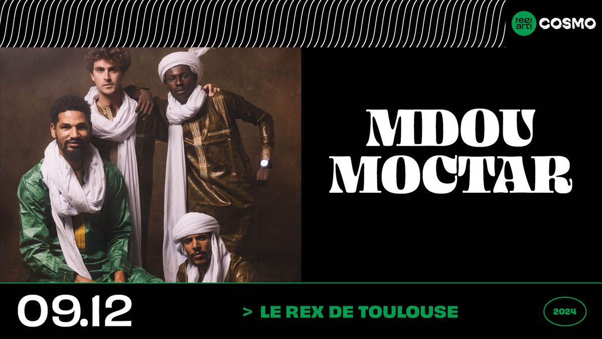 MDOU MOCTAR \u2022 Le Rex de Toulouse