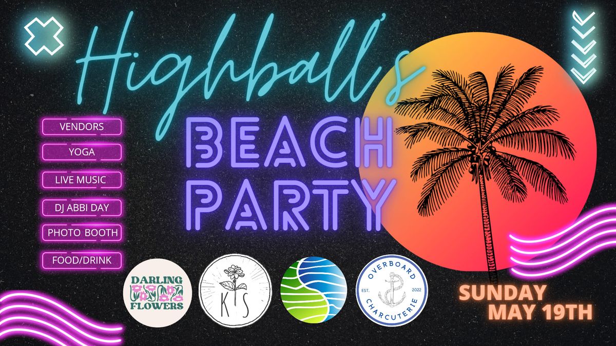 Highball's Beach Party 