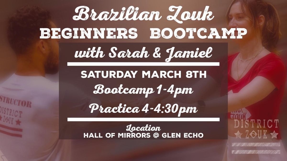 Brazilian Zouk Bootcamp w\/ Sarah & Jamiel