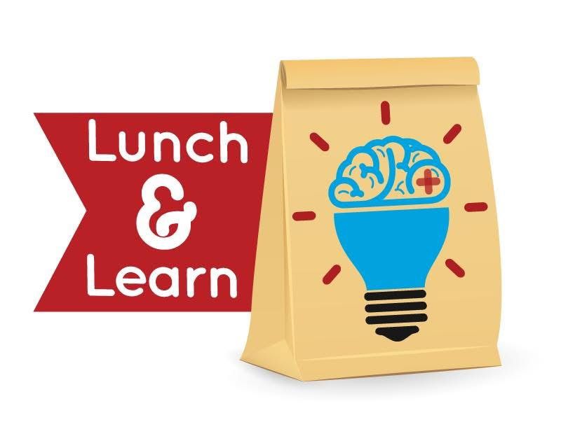 Lunch and Learn