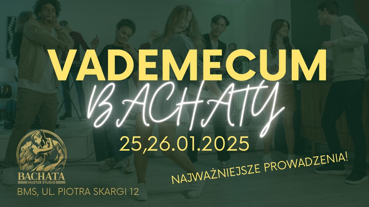 Vademecum Bachaty | 25,26.01.2025