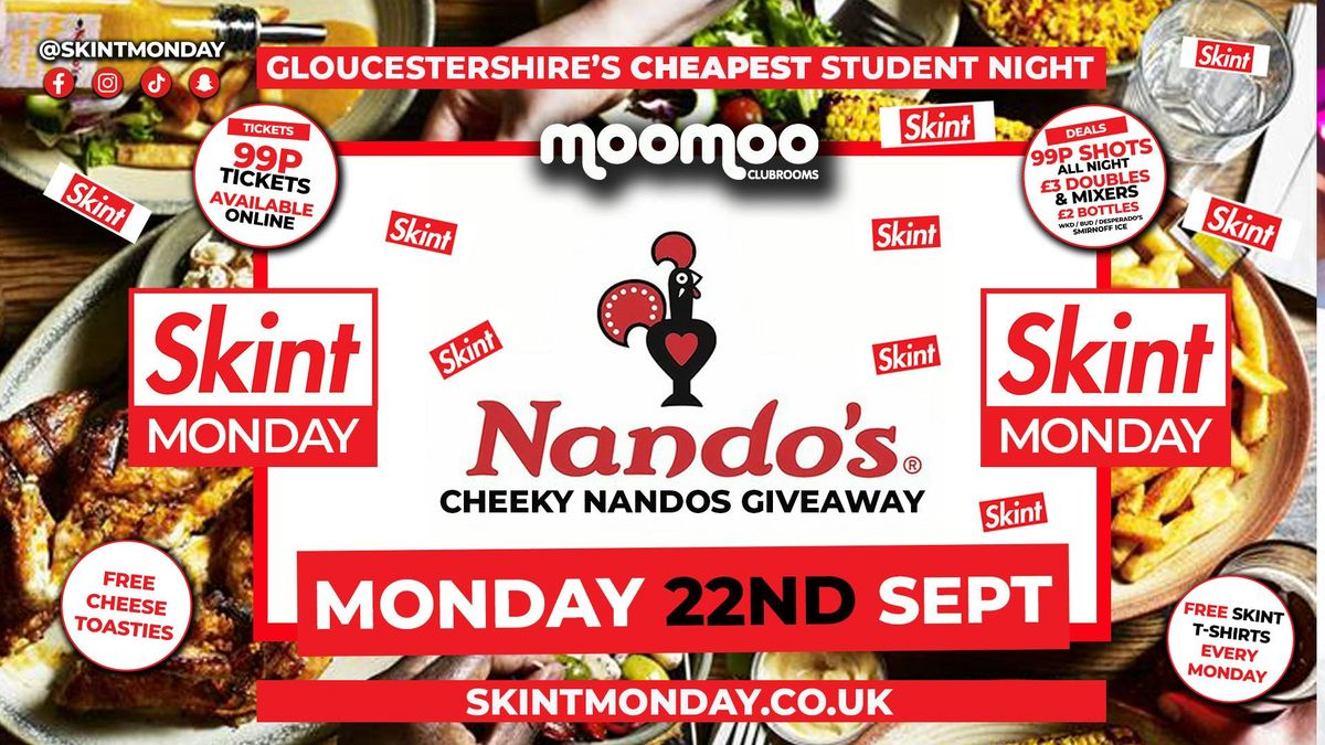 OFFICIAL GLOUCESTERSHIRE WELCOME WEEK 2025 \ud83e\udd11 SKINT NANDOS GIVEAWAY! \ud83d\udcb0 Gloucestershire's Cheapest Student Night! \ud83d\udcaf Drinks and Tickets from 99p! \ud83d\ude32