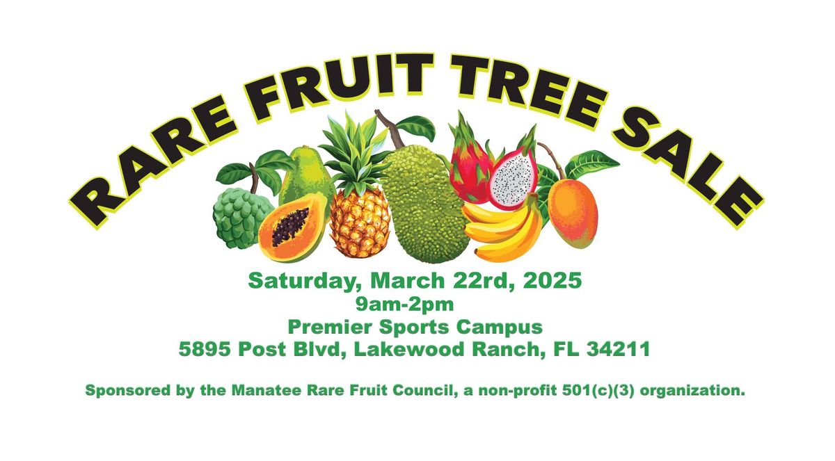 Manatee Rare Fruit Council - Rare Fruit Tree Sale