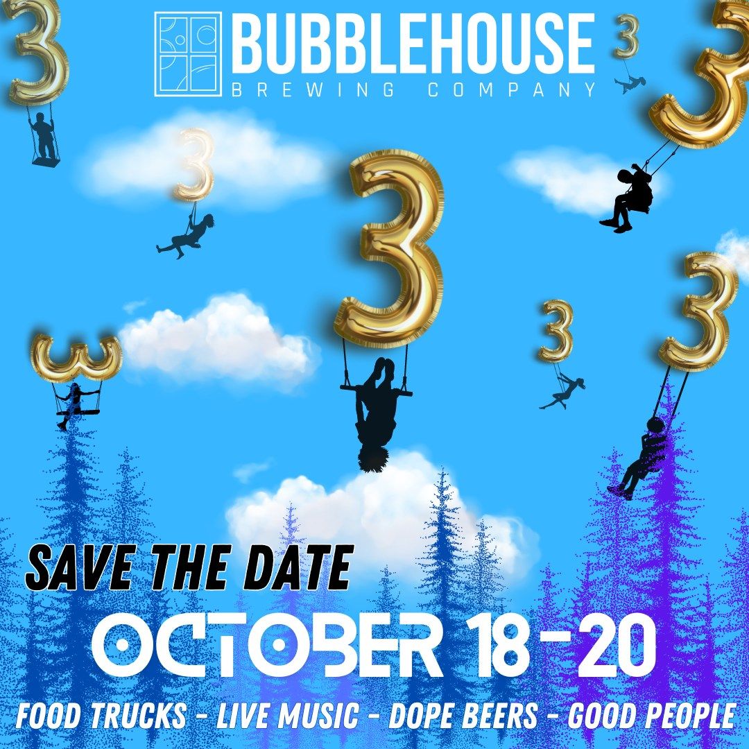 Bubblehouse 3rd Revolution Party!