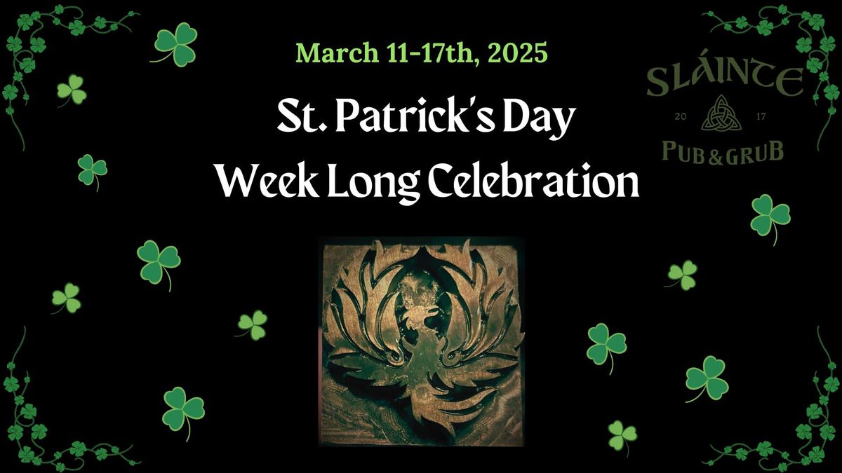 St. Paddy's Day Week!!