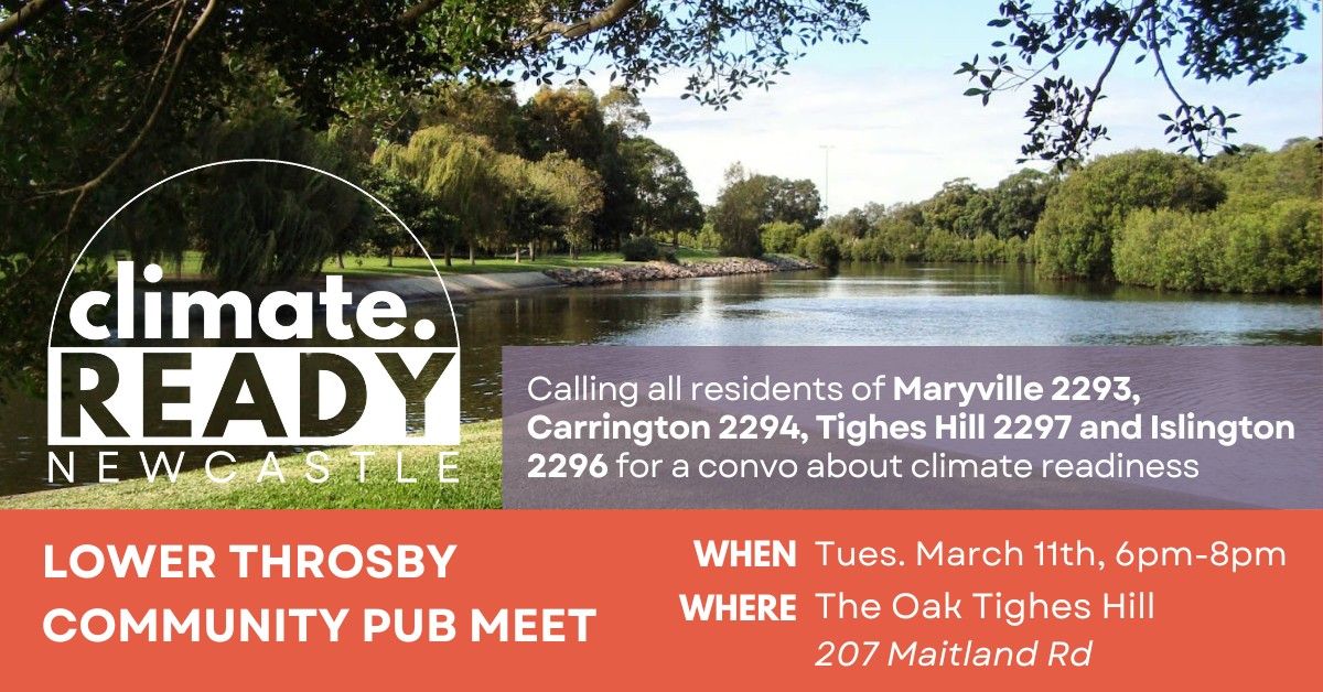 Climate Ready: Lower Throsby Community Meeting