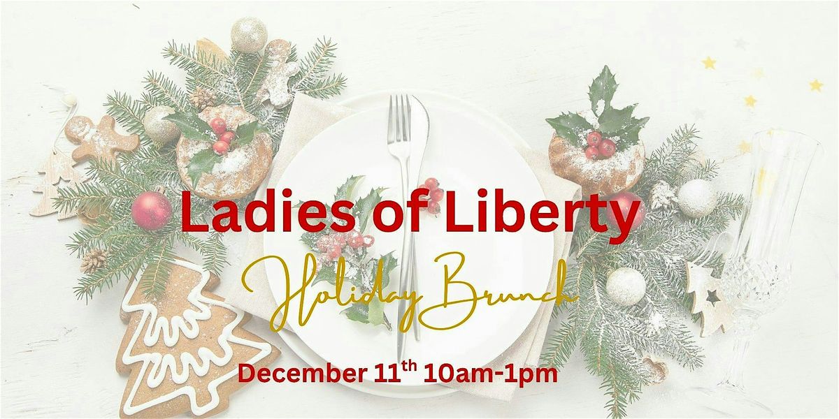 Ladies of Liberty Brunch