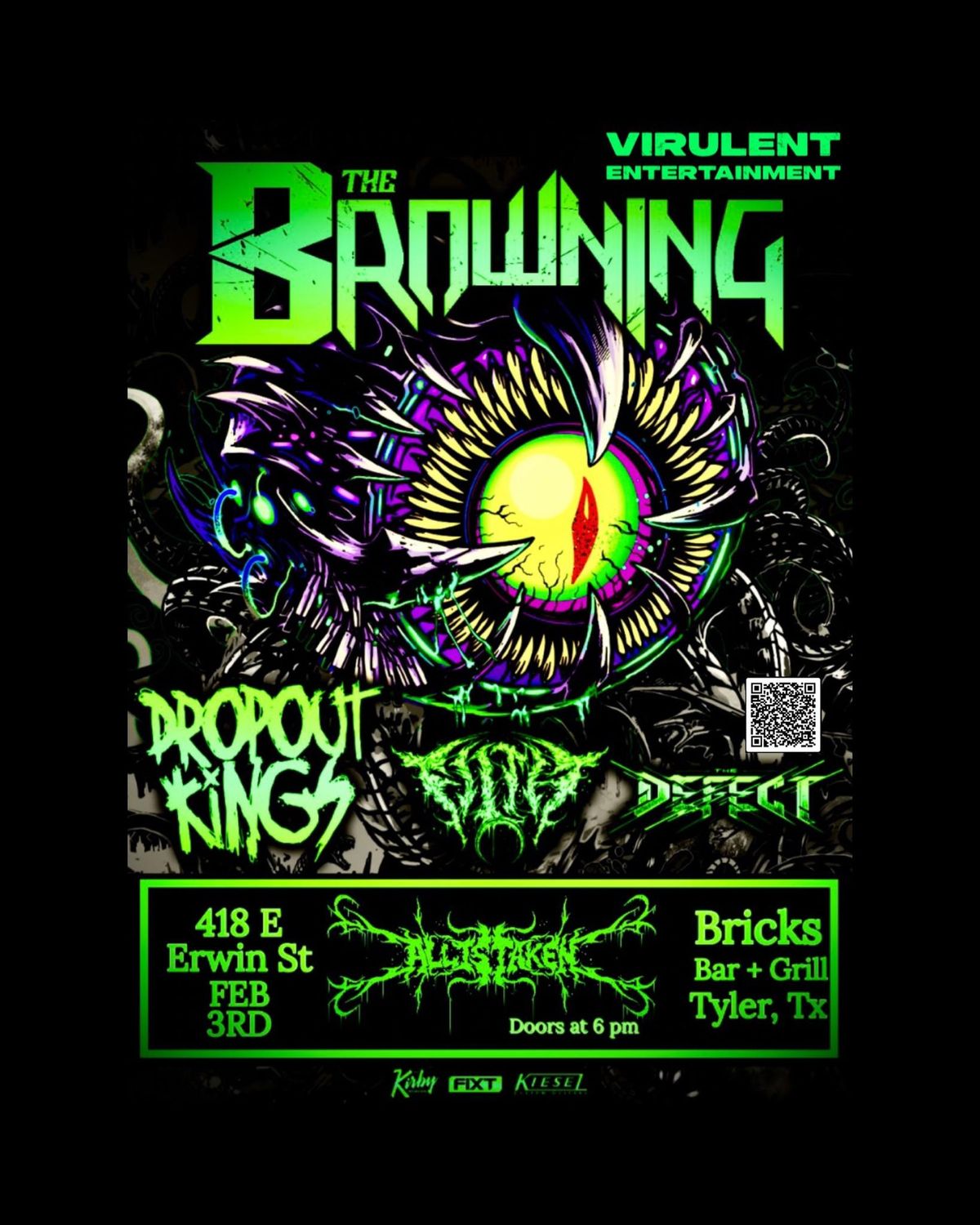 The BROWNING w\/ Dropout Kings, Filth, & The Defect - LIVE - MON, FEB 3rd at BRICKS in Tyler, TX.