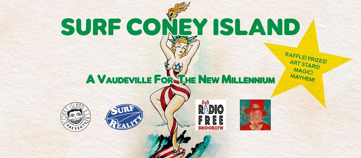 Surf Coney Island: A Vaudeville For The New Millenium