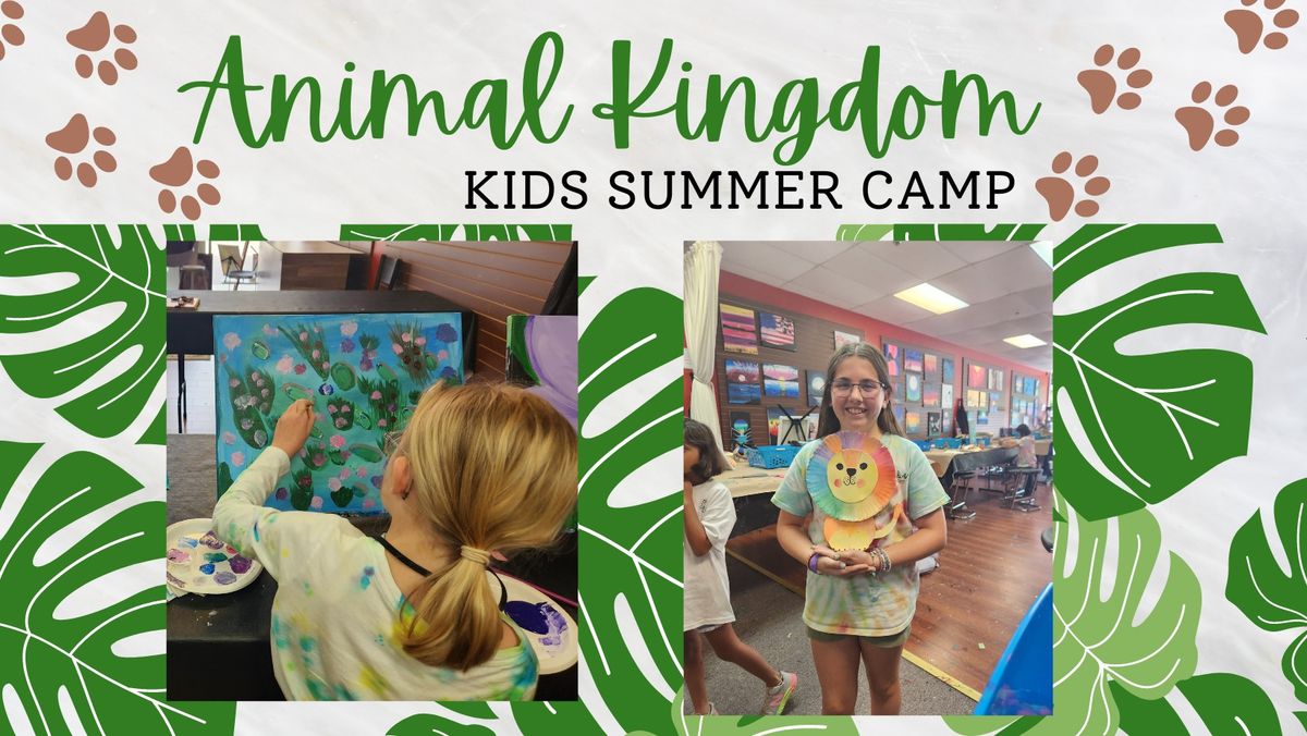 Animal Kingdom -- SUMMER ART CAMP FOR KIDS