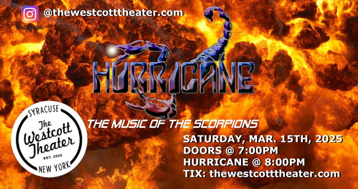 ***HURRICANE at the WESTCOTT THEATER Syracuse, NY!!***