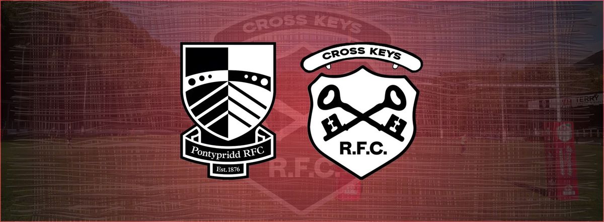 Pontypridd RFC vs Cross Keys RFC