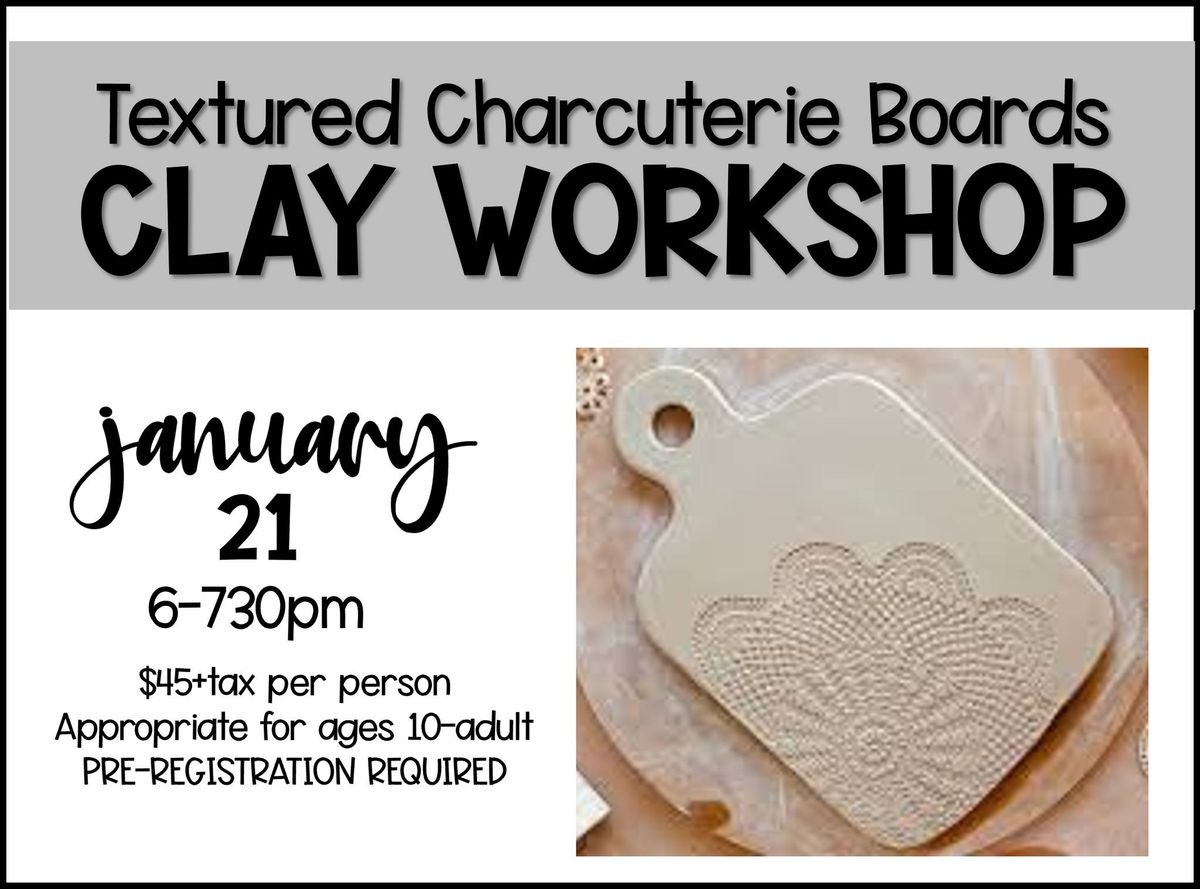 Textured Charcuterie Boards Clay Workshop