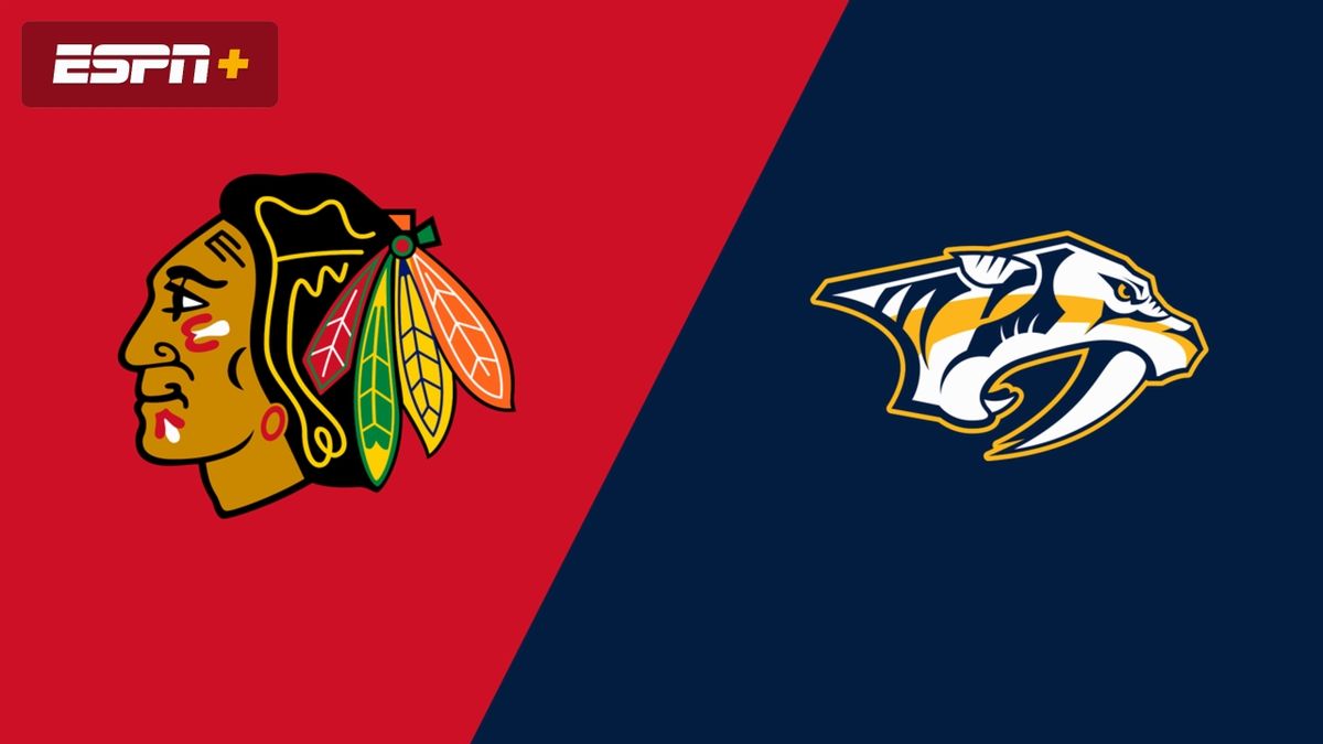 Chicago Blackhawks at Nashville Predators