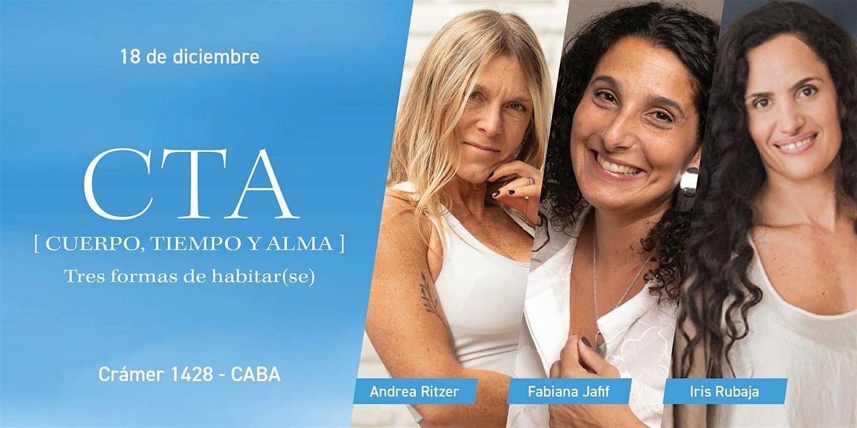 CTA- CUERPO, TIEMPO Y ALMA