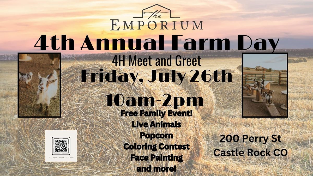 4th Annual Farm Day