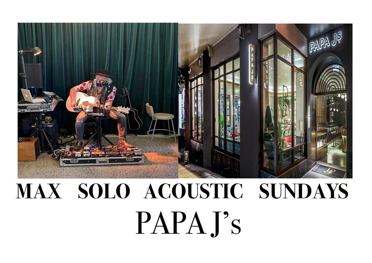 SOLO MAX SHOW @ PAPA J's