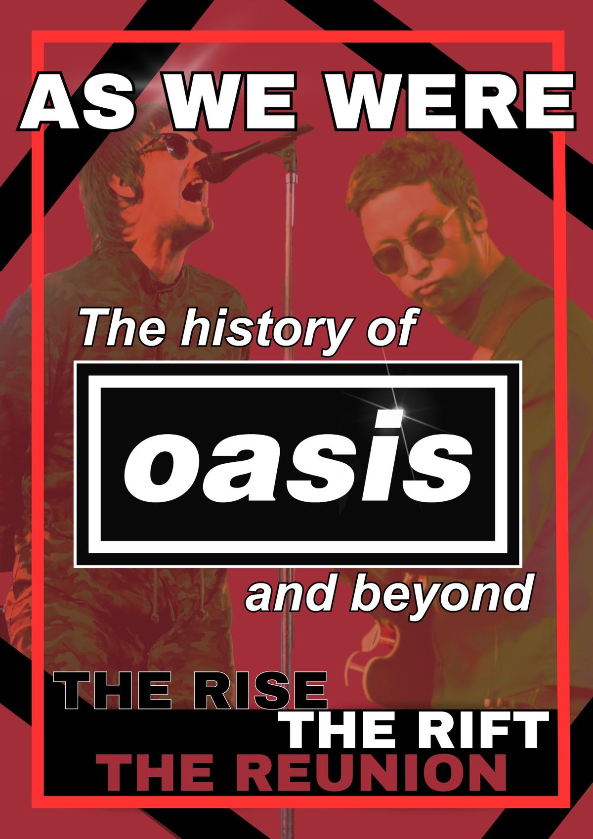 As We Were: The History of Oasis & Beyond at Eastwood Park Theatre